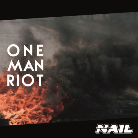 One Man Riot | Boomplay Music