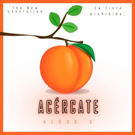 ACÉRCATE | Boomplay Music