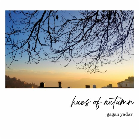 hues of autumn | Boomplay Music