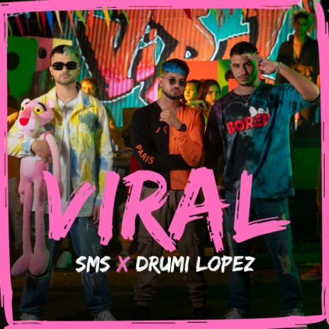 Viral ft. Drumi Lopez | Boomplay Music