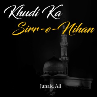 Khudi Ka Sirr-e-Nihan