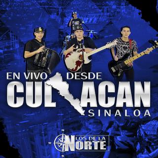 En Vivo Desde Culiacán (Los De La Norte) (En vivo)