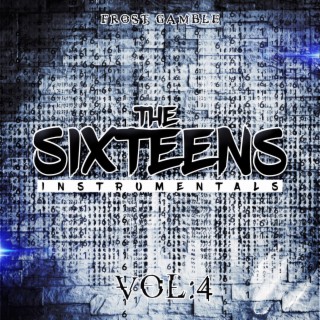 The Sixteens, Vol. 4