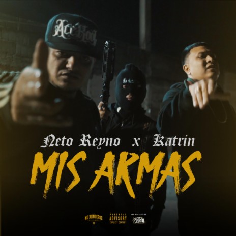 Mis Armas ft. Neto Reyno | Boomplay Music
