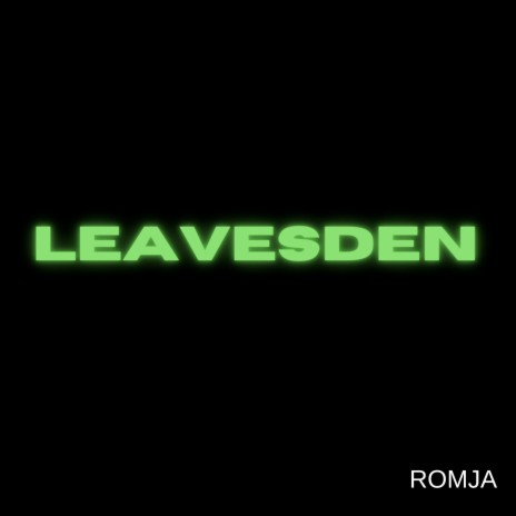 Leavesden | Boomplay Music