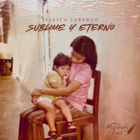 Sublime y Eterno | Boomplay Music