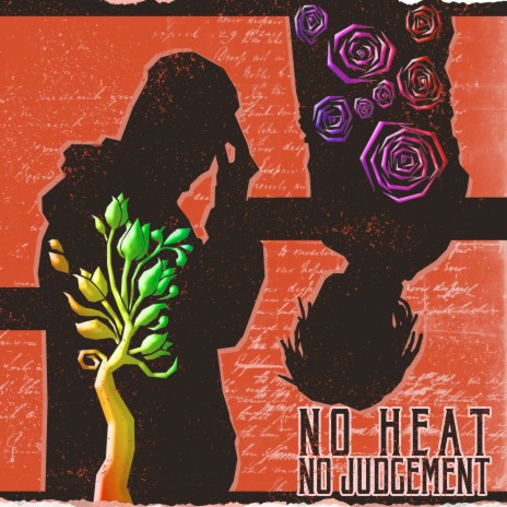 No Heat No Judgement ft. Thee Abrahm | Boomplay Music