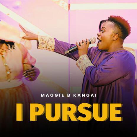 I pursue | Boomplay Music