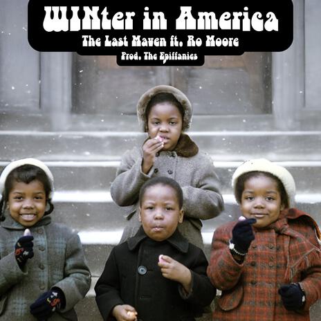 WINter in America ft. Ro Moore | Boomplay Music