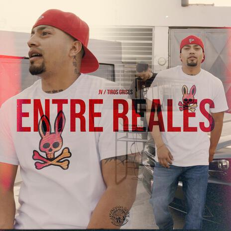 Entre Reales ft. Materia Gris Prod | Boomplay Music