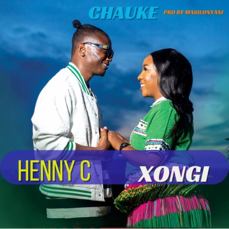 CHAUKE ft. XONGI | Boomplay Music