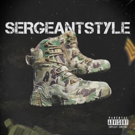 Sergeantstyle | Boomplay Music