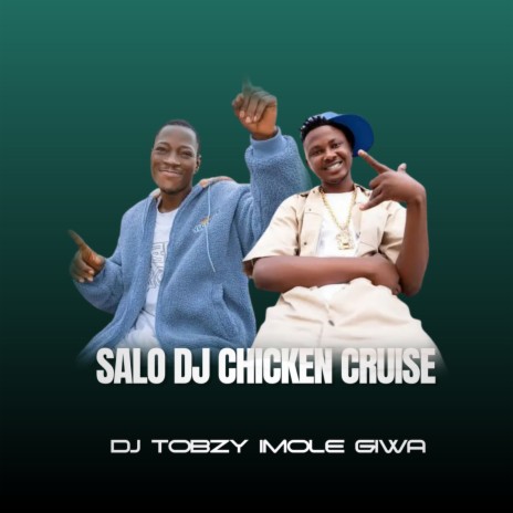 Salo DJ Chicken Cruise | Boomplay Music