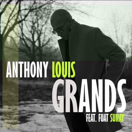 Grands ft. Fuat Sunay | Boomplay Music