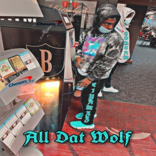 All Dat Wolf