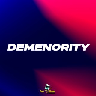 Demenority (Beat Reggaeton Perreo)
