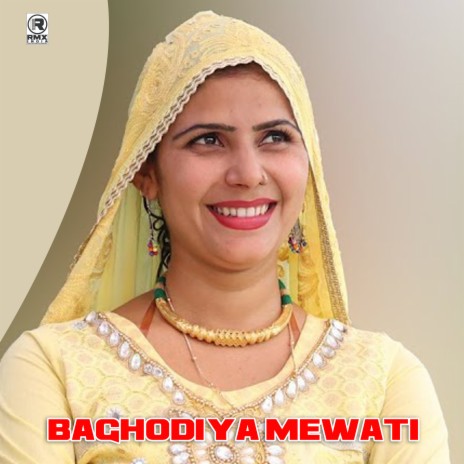 Baghodiya Mewati | Boomplay Music