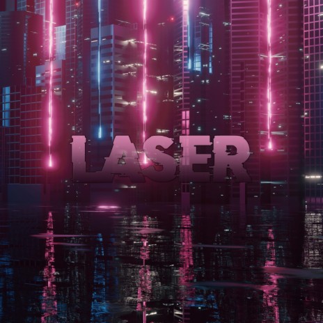 Laser | Boomplay Music