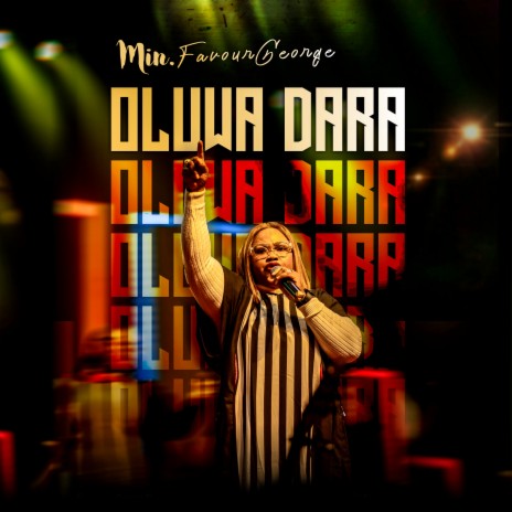 Oluwa Dara | Boomplay Music