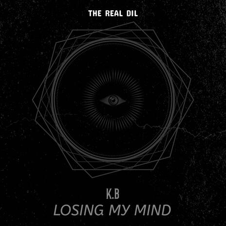 losing my mind (re-mastered) | Boomplay Music