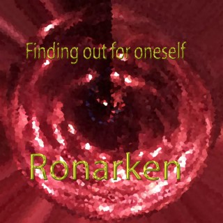 Finding out for oneself