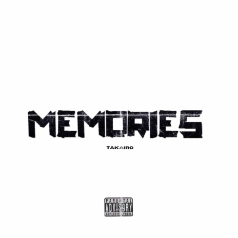 Takairo Memories Lyrics Boomplay