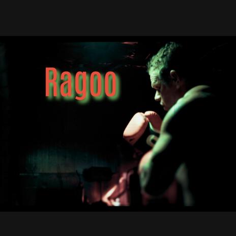 Ragoo | Boomplay Music