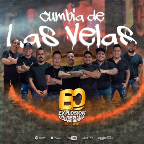 Cumbia De Las Velas | Boomplay Music