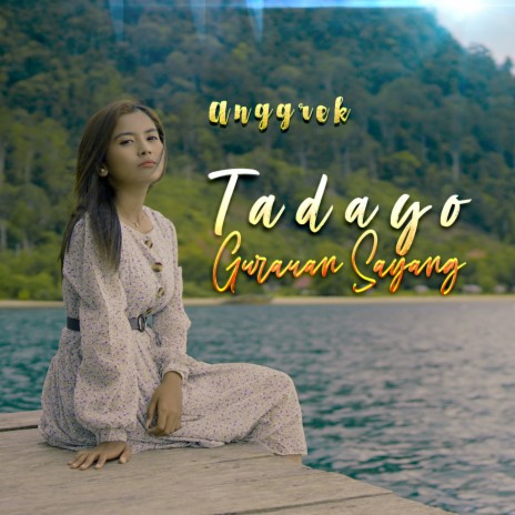 Tadayo Gurauan Sayang | Boomplay Music