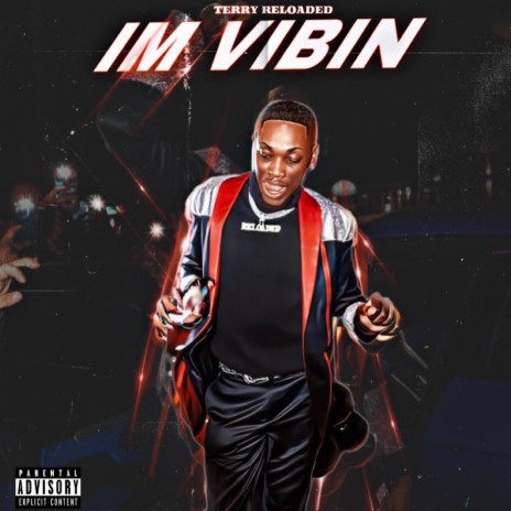 Im Vibin | Boomplay Music
