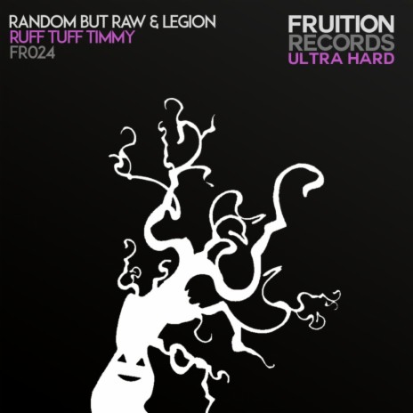 Ruff Tuff Timmy (Radio Edit) ft. Legion | Boomplay Music