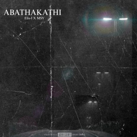 Abathakathi ft. MSY | Boomplay Music