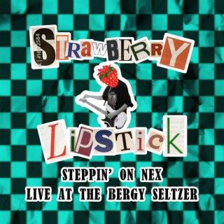 Steppin' On Nex (Live At The Bergy Seltzer) lyrics | Boomplay Music