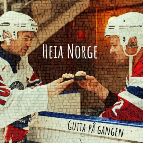 Heia Norge | Boomplay Music