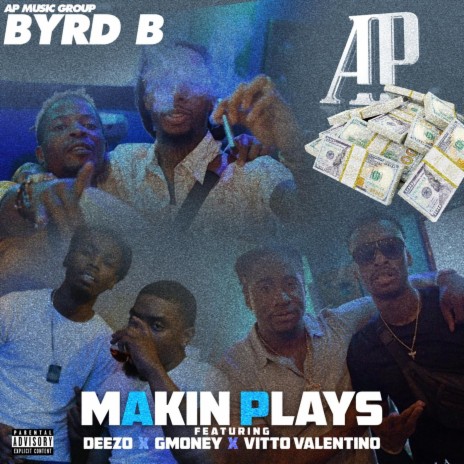 Makin Plays (feat. Gmoney, Deezo & Vitto Valentino) | Boomplay Music