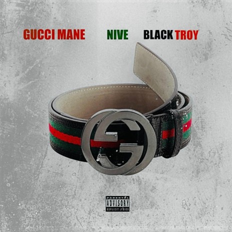 GUCCI ft. Gucci Mane & Black Troy | Boomplay Music