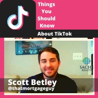 Things You Should Know - TikTok @thatmortgageguy