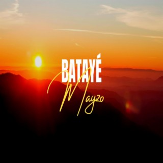 Batayé lyrics | Boomplay Music