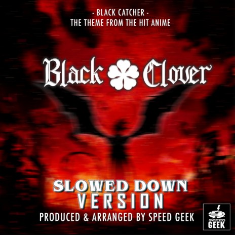 Black Catcher Theme (From ''Black Clover'') (Slowed Down) | Boomplay Music