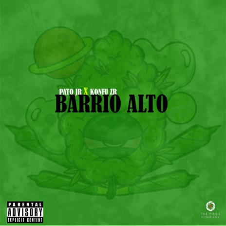 Barrio Alto ft. Konfu Zr | Boomplay Music