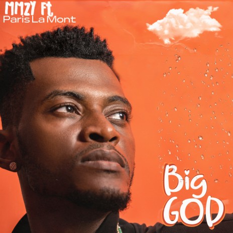 Big God ft. Paris La Mont | Boomplay Music