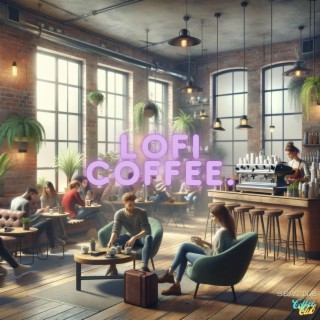 Lofi Coffee