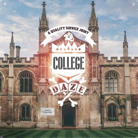 College Daze | Boomplay Music