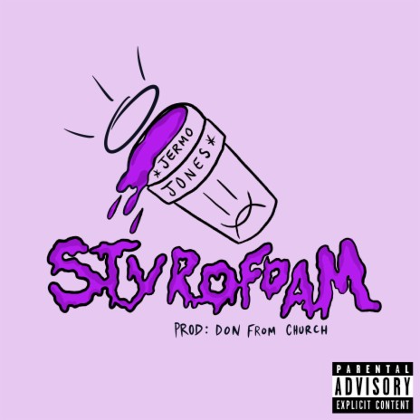 Styrofoam ft. Don from Church | Boomplay Music