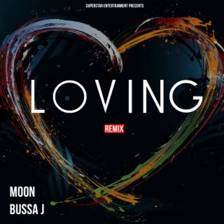 Loving (Remix)