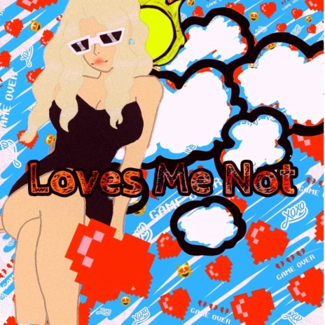 Loves Me Not | Boomplay Music