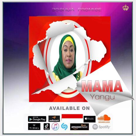 MAMA YANGU | Boomplay Music