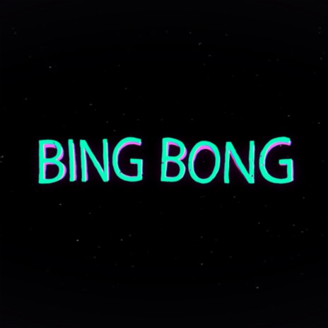 BING BONG ft. DJCJ | Boomplay Music