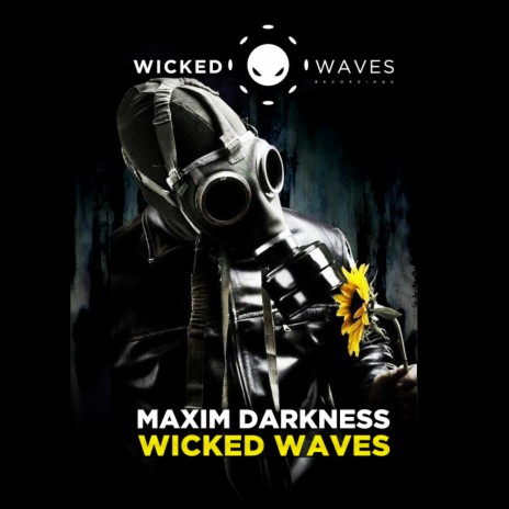 Wicked Waves | Boomplay Music