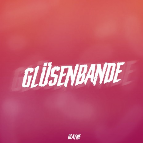 Glüsenbande | Boomplay Music